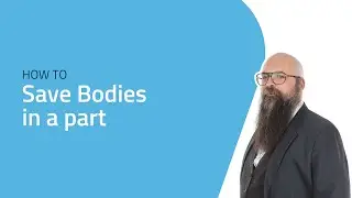 SOLIDWORKS TUTORIALS: How to Save Bodies in a part