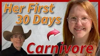 What Happened In Her First 30 Days As A Carnivore