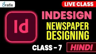 Indesign tutorial for beginners Hindi-Class-7, Newspaper Design in indesign | Indesign for Beginners