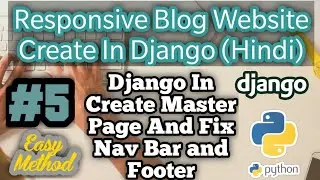 Master Page In Django | How To Create Master Page In Django | Django Master Page | Hindi|BlogProject