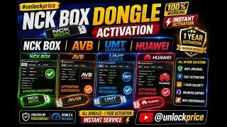 NCK Box  Dongle  AVB  UMT Ultimate Huawei Activation 