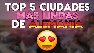 😍 The 5 Most Beautiful Cities in Germany || Best Cities in Germany to Live or Move to