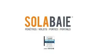 Solabaie | Meilleure Enseigne 2026 pour la vente et la pose de fenêtres