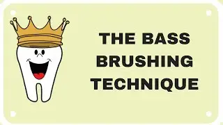 Bass Brushing Technique