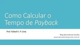Tempo de Payback - Teoria + 2 Exemplos no Excel