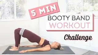 5 min BOOTY BAND WORKOUT CHALLENGE