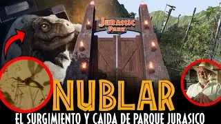 Nublar (Parte 1): El surgimiento y caida de Parque Jurasico | Jurassic Time-line (CAP 2)