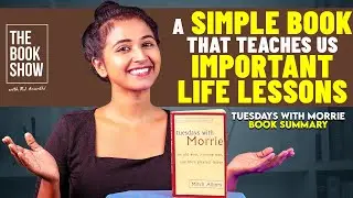 Tuesdays with Morrie | Book summary | The book Show ft. RJ Ananthi | ENG subs