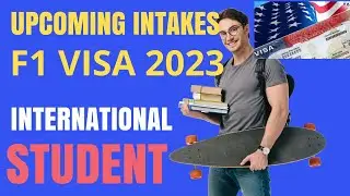 Upcoming Intakes US F1 VISA 2023