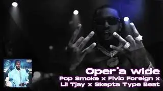 [FREE] Pop Smoke Type Beat x Lil Tjay x Fivio Foreign Drill Type Beat - Oper'a wide