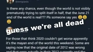 The end of the World is today...