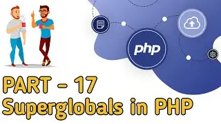 PHP full course || part - 17 || Superglobals in php || rezwan ahmod sami