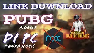LINK DOWNLOAD PUBG DI PC - MUDAH 100% WORK