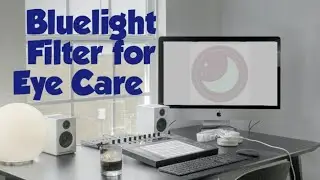 Bluelight Filter for Eye Care   Apps II Blue Light Filter - Night Mode