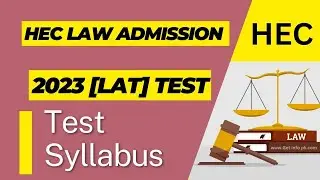 HEC - Law Admission Test (LAT) April 2023 | Complete Details about LAT | How to Get Admission in LLB