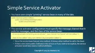 Spring Integration Tutorial (Part 7) - Service Activators