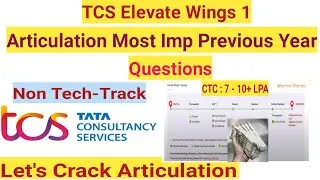 TCS Elevate Wings 1 Articulation Most Imp Previous Year Questions #tcs #wings #india #software #it
