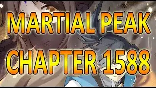 MARTIAL PEAK CHAPTER 1588 | MT AUDIO BOOK