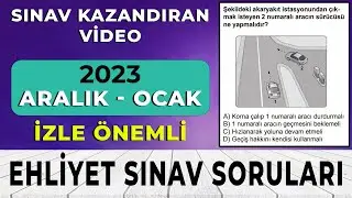 ÇIKMA İHTİMALİ YÜKSEK Ehliyet Soruları / ARALIK 2023 Ehliyet Soruları / Ehliyet Sınav Soruları 2023
