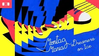 Montag Mania - Dreamers On Ice (Official Music Video) | Mole Listening Pearls