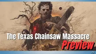 Preview : The Texas Chainsaw Massacre