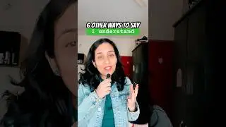 The unique ways to say “I understand” in English😉 #shorts #learnenglish #youtubeshorts
