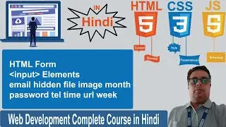 HTML Tutorial : Input element in Html | Web Development Tutorial #15