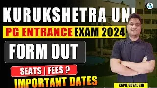 KUK PG Admission 2024 | KUK PG entrance Exam 2024 | Exam pattern | Important dates | Fees