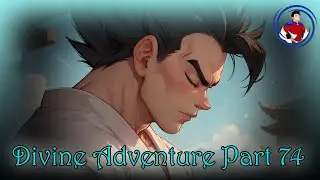 The Last Adventure - Divine Adventure (DBI) Part 74 : Done with this game || v1.5