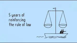04. 5 YEARS OF ENHANCING THE RULE OF LAW REPORT