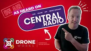 DroneWorks: We're on the Radio! Central Radio North West!
