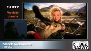 Marek Arcimowicz - Fotografia na planie zdjęciowym cyklu 