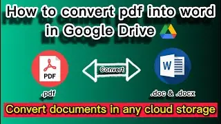 How to convert pdf into word in Google Drive 2022