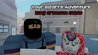 King Crimson Guide Your Bizarre Adventure | Roblox