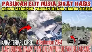 KABAR KURSK TERBARU~PASUKAN RUSIA MAJU HANCURKAN KONVOI SEKAMPUNG UKR4IN4 DI KURSK - HARI INI