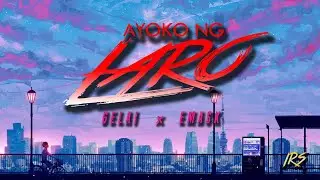 Ayoko ng Laro - Gelai x Emask (Prod. K4nji) Official Lyrics Video