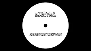 [Breakbeat Hardcore] DXMTHL - Dexmethylphenidate