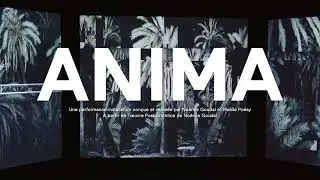ANIMA - Teaser