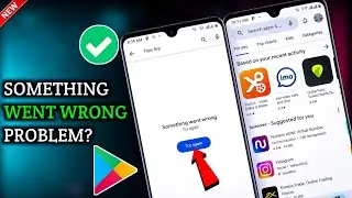 NEW! How To Solve Something Went Wrong Error On Google Play Store (2024)