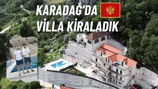 Seyahatlerimde Kaldığım Evler Bölüm 1: Karadağ Kotor'da Villa'da Kalmak
