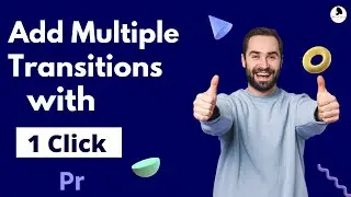 Add Transitions to Multiple Clips at Once In Adobe Premiere Pro 