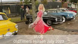VLOG l OldTimers Huizen July 2023