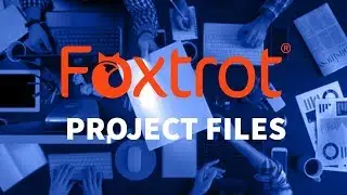 Foxtrot RPA - 1.8 Script Project Files Overview
