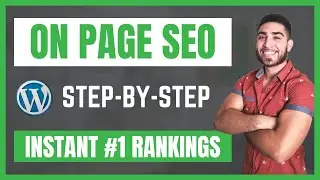 On Page SEO Wordpress Tutorial: How I Rank #1 Instantly on Google [20203