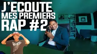 J'ECOUTE MES PREMIERS RAP #2