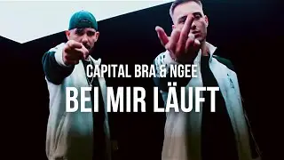 CAPITAL BRA & NGEE - BEI MIR LÄUFT (PROD. BY SKILLBERT)