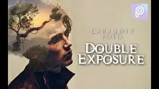 Cara Edit Foto Double Exposure dengan Aplikasi PicsArt