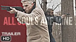 ALL SOULS ARE MINE | Official Trailer