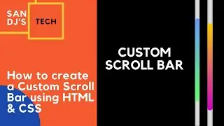 How To Create a Custom Scroll Bar Using Only HTML & CSS???