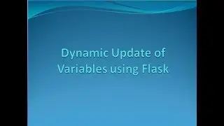 Dynamic Update Variable Using Flask